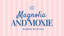 Magnolia and Moxie - Home